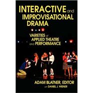 Interactive and Improvisational Drama