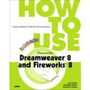 How to Use Macromedia Dreamweaver 8 and Fireworks 8