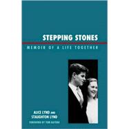 Stepping Stones Memoir of a Life Together