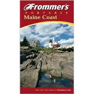 Frommer's<sup>«</sup> Portable Maine Coast, 4th Edition