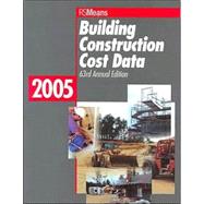 Building Construction Cost Data 2005