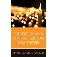 Thriving as a Single Person in Ministry