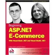 Beginning Asp. Net E-Commerce With Visual Basic .Net and Visual Studio .Net