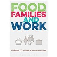 Food, Families and Work