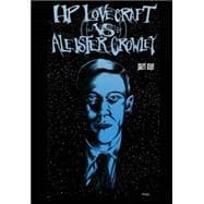 Hp Lovecraft Vs Aleister Crowley