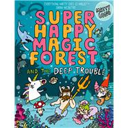 Super Happy Magic Forest: Deep Trouble