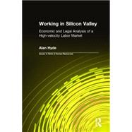 9780765607508 Working In Silicon Valley Economic And