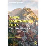 A New Environmental Ethics