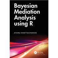 Bayesian Mediation Analysis using R