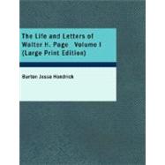 The Life and Letters of Walter H. Page