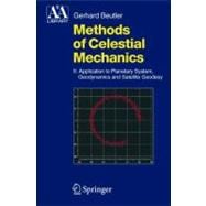 Methods Of Celestial Mechanics