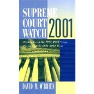 Supreme Court Watch - 2001