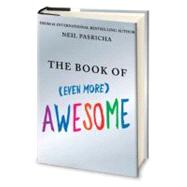 The Book of Even More Awesome