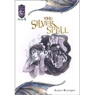 The Silver Spell