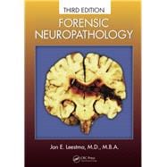 Forensic Neuropathology, Third Edition