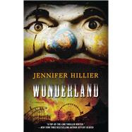 Wonderland A Thriller