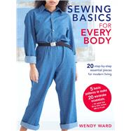 Sewing Basics for Every Body