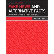 Fake News and Alternative Facts