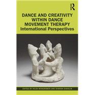 Dance and Creativity within Dance Movement Therapy