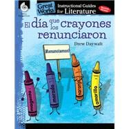 El Dia Que Los Crayones Renunciaron / The Day The Crayons Quit