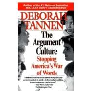 The Argument Culture Stopping America's War of Words