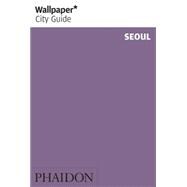 Wallpaper City Guide: Seoul