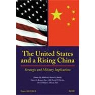 The United States and a Rising China Strategic and Military Implications (1999)