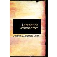 Lententide Sermonettes
