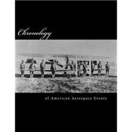 Chronology of American Aerospace Events