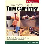 Do It Yourself Trim Carpentry