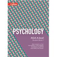 Aqa A-level Psychology - Student Book 1
