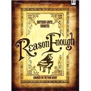 Reason Enough : Southern Gospel Favorites