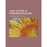Llady Lettice, Vi-countess Falkland
