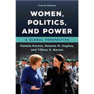Women, Politics, and Power A Global Perspective