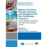 Marine Tourism, Climate Change and Resiliency in the Caribbean
