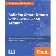 Building Smart Drones with ESP8266 and Arduino