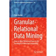 Granular-Relational Data Mining