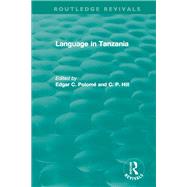 Routledge Revivals: Language in Tanzania (1980)