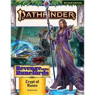 Pathfinder Adventure Path: Crypt of Runes,9781640787513