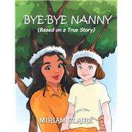 Bye-Bye Nanny