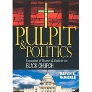 Pulpit & Politics