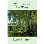 Why Birches Are White