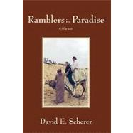 Ramblers in Paradise : A Memoir