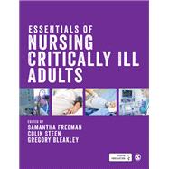 Essentials of Nursing Critically Ill Adults