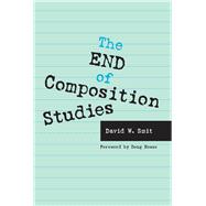 The End of Composition Studies