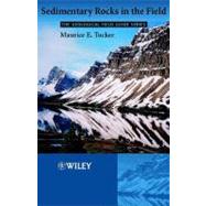 Sedimentary Rocks in the Field : A Practical Guide