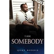 I Am Somebody!