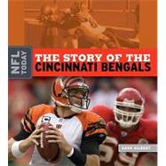 The Story of the Cincinnati Bengals