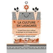 La culture en lasagnes