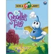 Snoodle's Tale, A